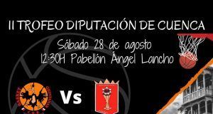 Basket Quintanar y CB Cuenca se jugarán este sábado el II Trofeo Diputación de Cuenca